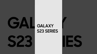 Samsung Accidentally Confirmed S23 Series Launch Date? #shorts #samsung