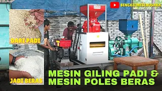 Begini Cara Kerja Mesin Giling Padi dan Mesin Poles Beras