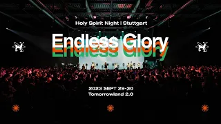 HOLY SPIRIT NIGHT | TOMORROWLAND 2.0 endless glory | 29.-30. SEPT. 2023