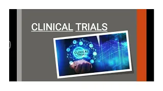 CLINICAL TRIALS- Background, Definition, Phases, Inclusion and Exclusion criteria | BioScope