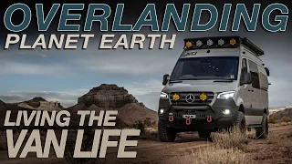 Overlanding The Planet | Desert Life In a Sprinter | Living The Van Life