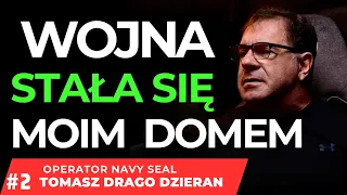 NIE MIAŁEM NIKOGO TYLKO BRACI SEALS ? JAK WYGLĄDAŁO MOJE ŻYCIE POZA JEDNOSTKĄ ?  #2/3 DRAGO DZIERAN