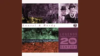 The Laurel & Hardy Theme: 'The Cuckoo Song' (1999 Remastered Version)