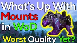 What's Up With Warlords of Draenor's Mounts?