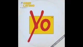 Gino Latino - Yo (12" Martello Mix) 1988