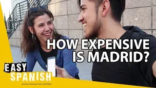 HOW EXPENSIVE IS IT TO LIVE IN MADRID? | Easy Spanish 119