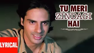 Lyrical : Tu Meri Zindagi Hai With Lyrics | Aashiqui | Rahul Roy, Anu Agarwal