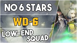 WD-6 | Low End Squad |【Arknights】