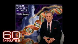 From the 60 Minutes archive: Whose body is it anyway?