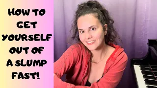 HOW TO GET OUT OF A PRACTICE SLUMP // Find New Motivation For Your Piano Practice - Piano Tutorial