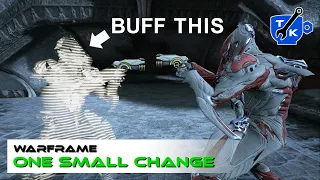One Small Change to EVERY Warframe (Ash to Mag)