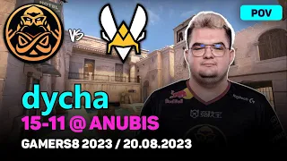 CSGO POV ENCE dycha (15/11) vs Vitality (anubis) @ Gamers8 2023 Grand final / Aug 20, 2023