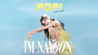 NAYEON - POP! 1시간 (1 HOUR LOOP)