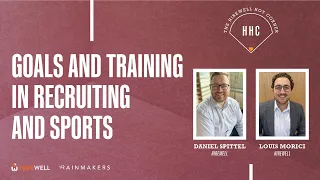 Goals and Training in Recruiting and Sports - The Hirewell Hot Corner [Ep 39]