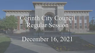 Corinth City Council Regular Session - December 16, 2021