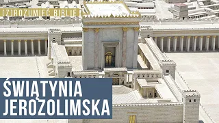 Świątynia Jerozolimska  - spotkanie z cyklu Zrozumieć Biblię - Ks. Maciej Jaszczołt