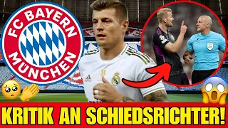 🚨DRINGEND! KROOS KRITIK AN SCHIEDSRICHTER! AKTUELLE NACHRICHTEN VOM FC BAYERN MÜNCHEN