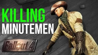 Fallout 4: What Happens if You KILL THE MINUTEMEN in Concord?