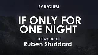 If Only For One Night | Ruben Studdard