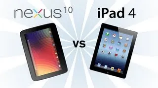 Nexus 10 vs iPad 4