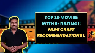 Top 10 Movies with 8+ Rating | Lockdown Special Episode | Filmi craft Recommendations