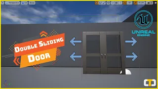 How To Make A Double Sliding Door | UE4 Tutorial