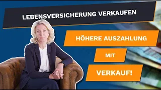 Lebensversicherung verkaufen - Mehr Geld als bei Kündigung erhalten!