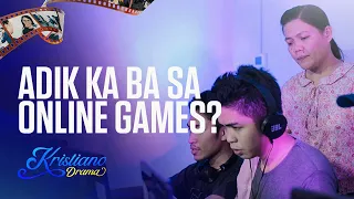 Adik Ka Ba Sa Online Games? | Kristiano Drama (KDrama) | KDR TV