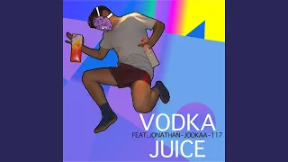 VodkaJuice (feat. JodKaa & Jonathan)
