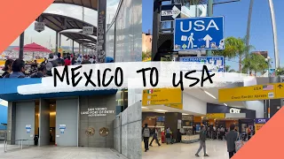 TIJUANA to San Diego Border Crossing [SAN YSIDRO]