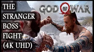 God of War 4 (2018) - The Stranger Boss Fight | Kratos VS The Stranger [4K UHD]