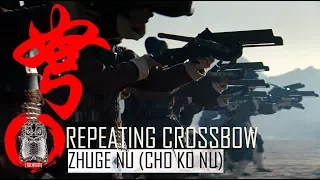 Chinese Repeating Crossbow 诸葛弩 (Chu Ko Nu/ Zhuge Nu)