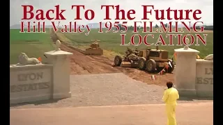 Road Trip! BACK TO THE FUTURE - Hill Valley 1955 FILMING LOCATION - LYON ESTATES