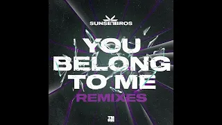 Sunset Bros   You Belong To Me ( Podgee Remix )