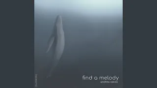 Find a Melody (Slowed)