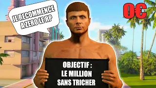 JE RECOMMENCE GTA 5 RP A ZERO SANS TRICHER ! #1 (objectif atteindre le million)