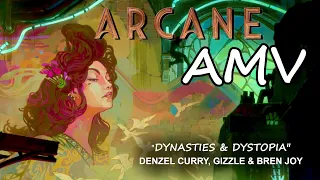 Arcane「AMV」| Playtime | Dynasties and Dystopia