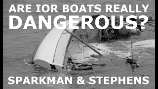Sailboat Capsize?? IOR - Sparkman and Stephens - Episode 126 - Lady K Sailing