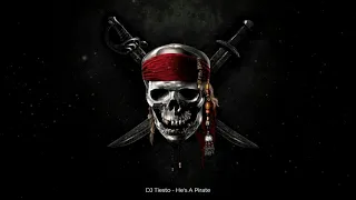 DJ Tiesto - He's A Pirate