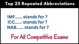 Top 25 repeated abbreviations for all  competitive exams [ CSS, PMS, PPSC, FPSC, FIA]