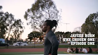 Jaycee Horn | Episode 1 | "The Chosen One"