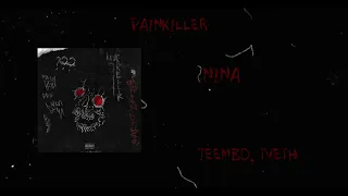 2. TVETH, JEEMBO - NINA (BASS BOOSTED by kinsai) | PAINKILLER ALBUM