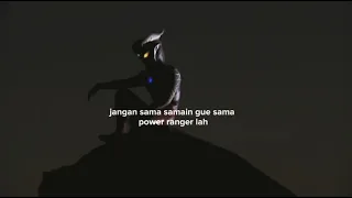 story wa Sad || jangan ngarepin Ultraman terus la