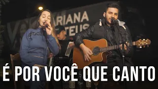 É Por Você Que Canto - Leandro e Leonardo (Cover Mariana e Mateus)