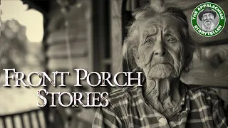 Appalachia's Storyteller: Front Porch Stories