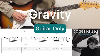 John Mayer - Gravity (Guitar Only)(guitar cover with tabs & chords)