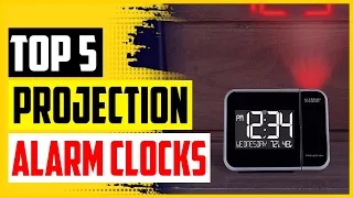 Top 5 Best Projection Alarm Clocks In 2022