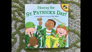 “Hooray for St. Patrick’s Day" by Joan Holub. Read by Stephanie Holson.