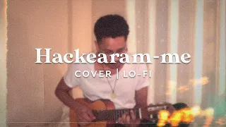 Hackearam-me - Tierry | Aislan Rodrigues (Cover | Lo-Fi)