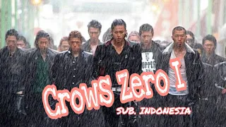 CROWS ZERO I Subtitle Indonesia  / Takiya Genji Vs Serizawa